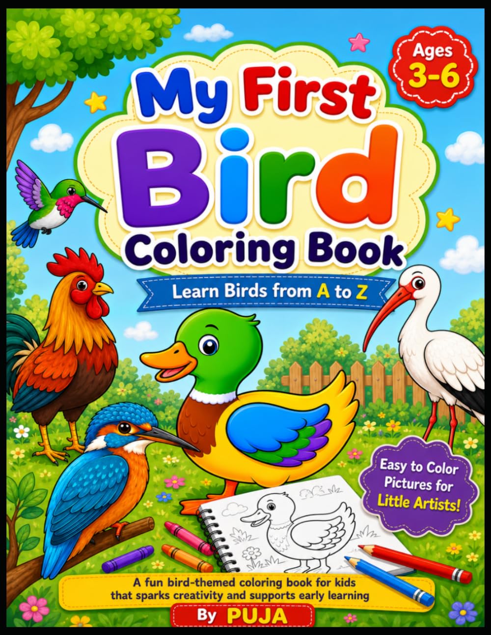 My First Bird Coloring Book for Kids Aged 3-6: Fun and Easy Bird Illustrations for Preschoolers and Toddlers | Cute Birds, Simple Designs, and Creative Learning Activities for Kids