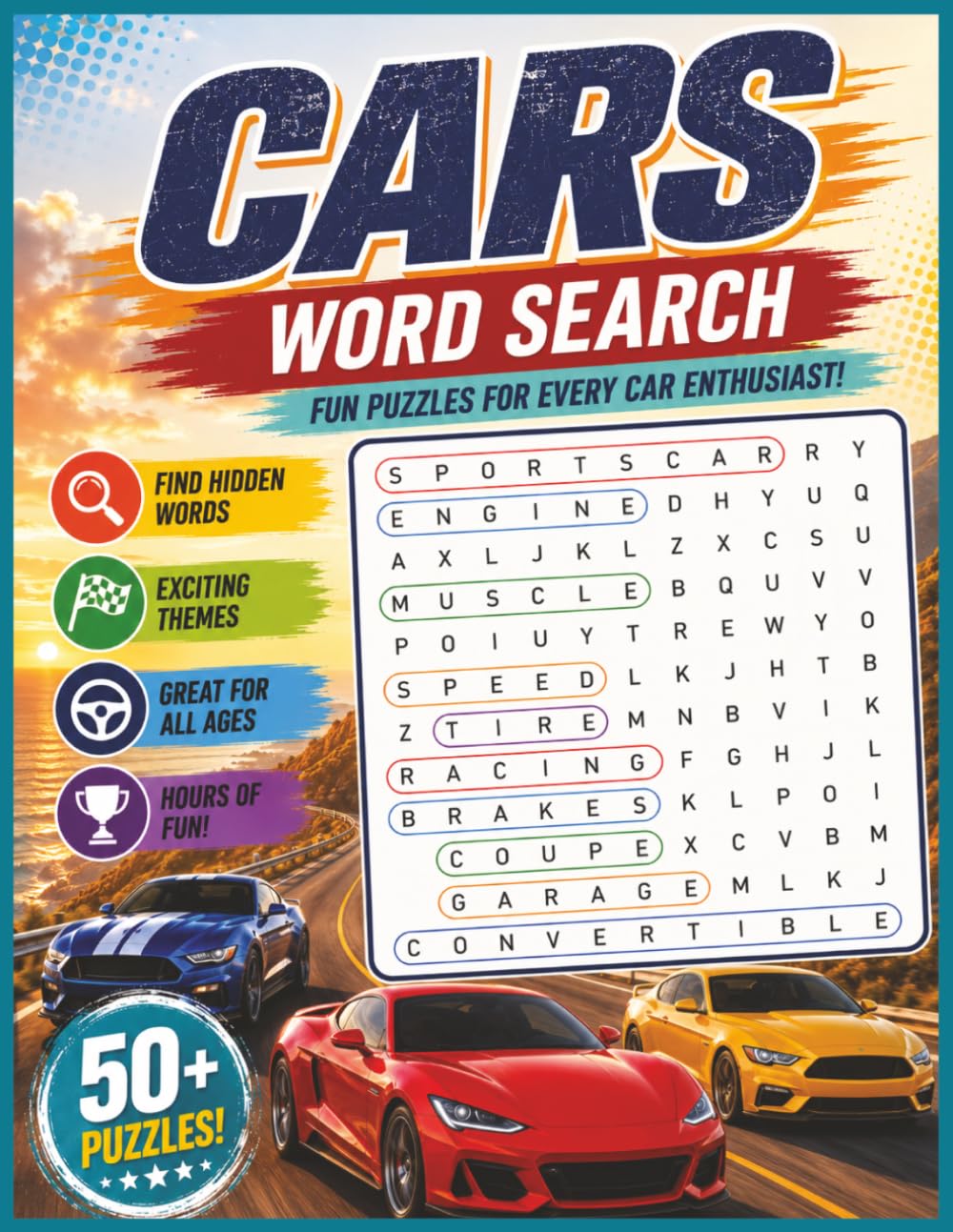 Cars Large Print Word Search: 50+ Exciting Puzzles Featuring Classic Cars, Sports Cars, Supercars, Automotive Parts, Racing, and Driving Terms
