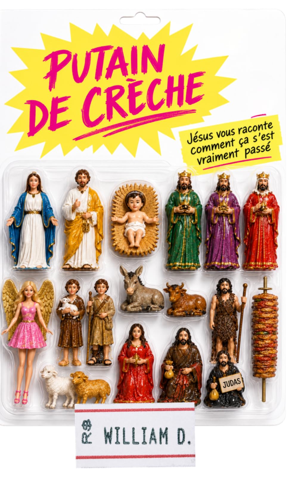 Putain de crèche !: Jésus vous raconte comment ça s'est vraiment passé