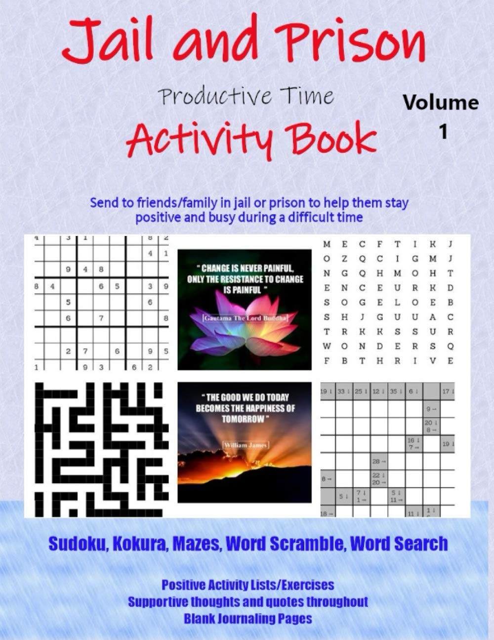 Jail and Prison Productive Time Activity Book: Send to friends/family in jail or prison to help them stay positive and busy during a difficult time