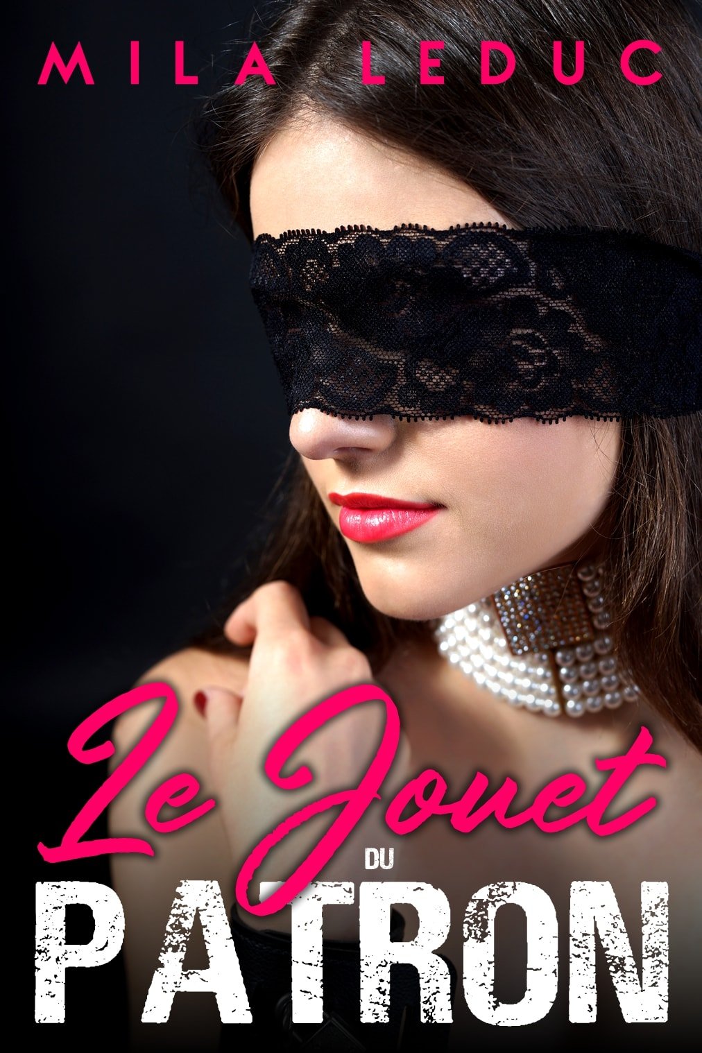 Le Jouet du Patron - L'INTEGRALE: (Roman Érotique, Thriller, Sexe à Plusieurs, Suspense, Soumission) (French Edition)