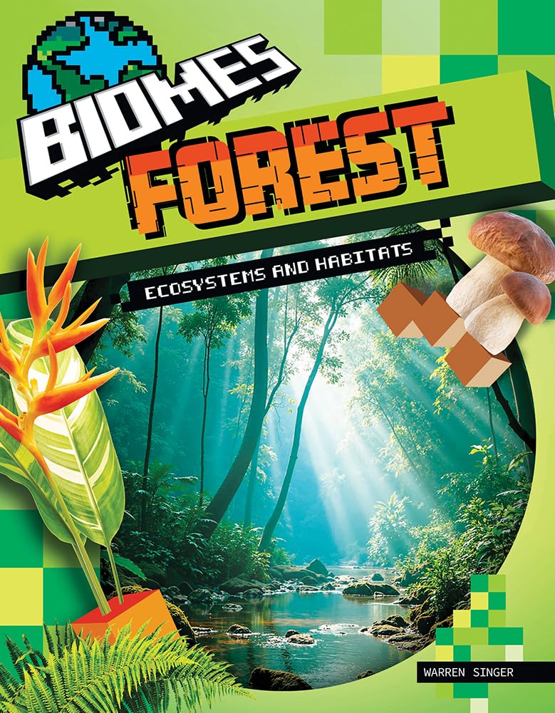 Forest Ecosystems and Habitats (Biomes)