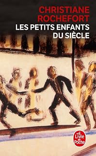 Les Petits Enfants du Siecle