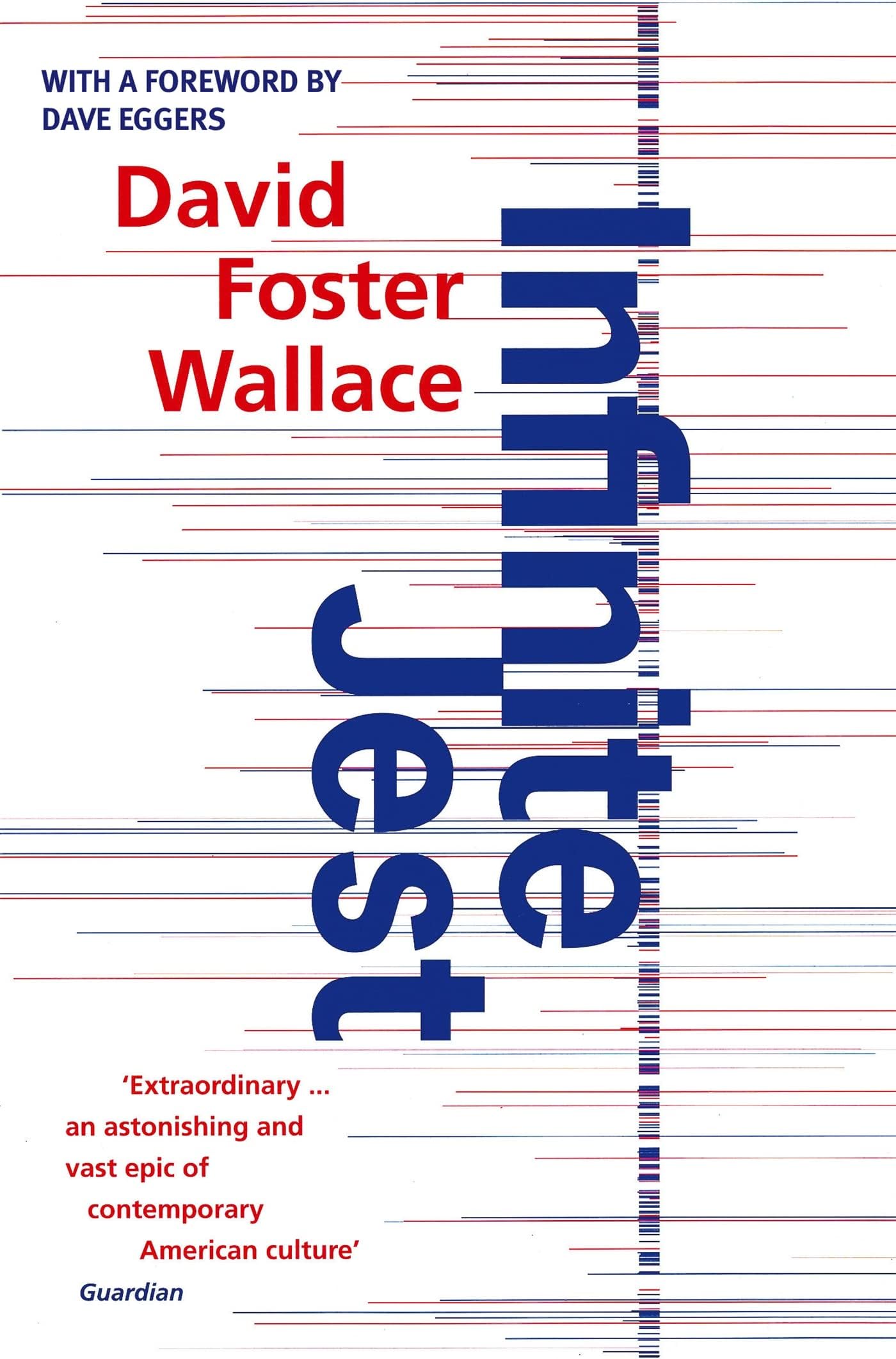 Infinite Jest: a novel