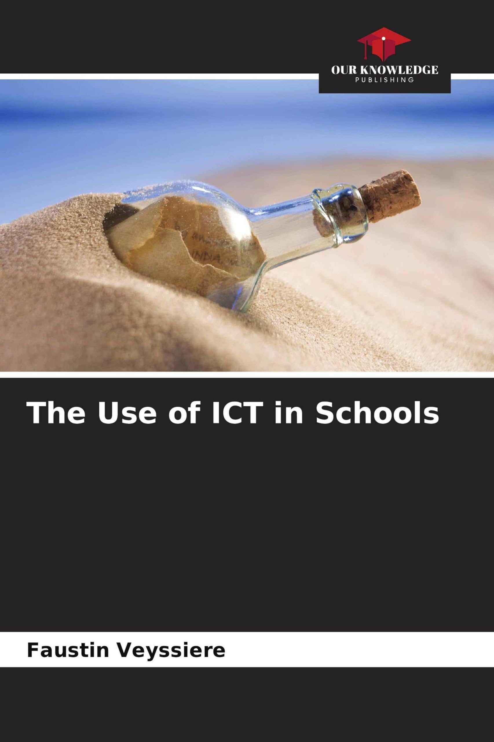 The Use of ICT in Schools
