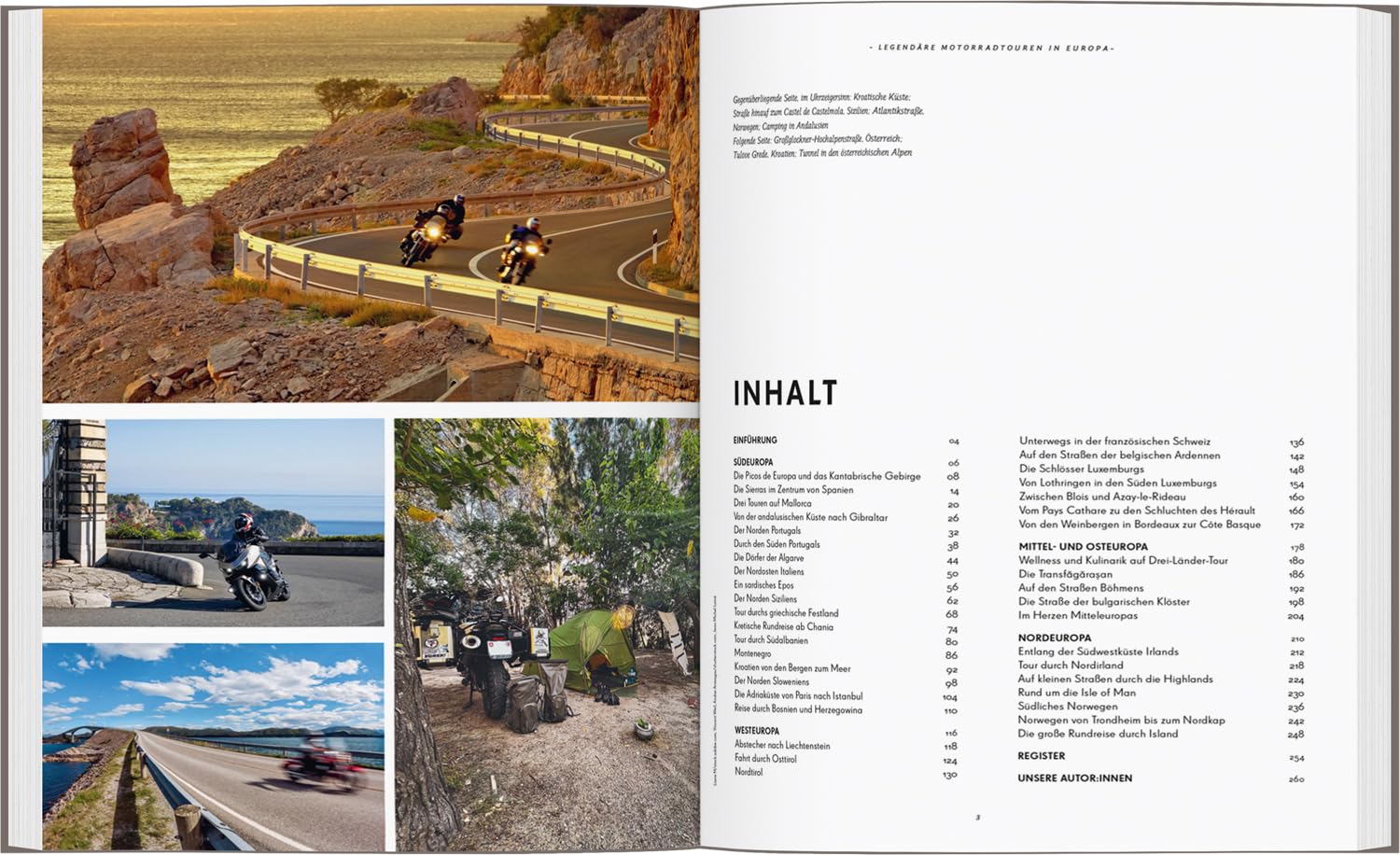 Legendäre Motorradtouren in Europa: Die schönsten Routen zwischen Nordkap und Algarve (LONELY PLANET Bildband)