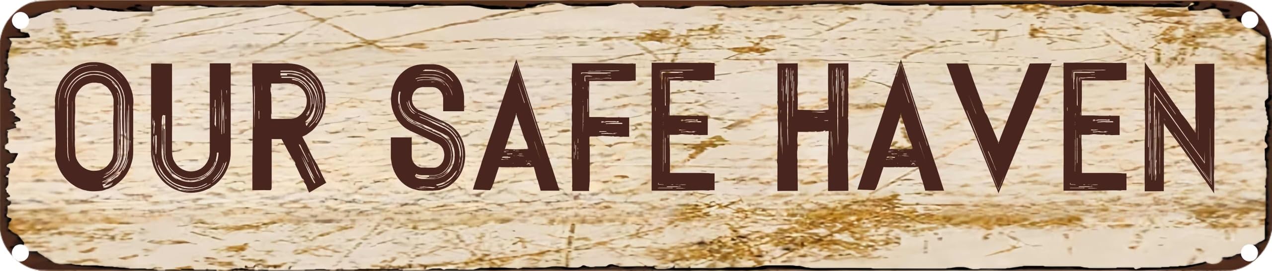 Peiyeety A006 Vintage Metal Tin Sign Decorative Wall Art Our Safe Haven Themed Sign, Rustic Style, Durable Waterproof Rustproof, For Home, Sanctuary, Easy To Mount, 4X16 Inch