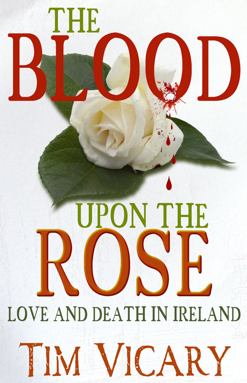 The Blood Upon the Rose (Women of Courage Book 1)