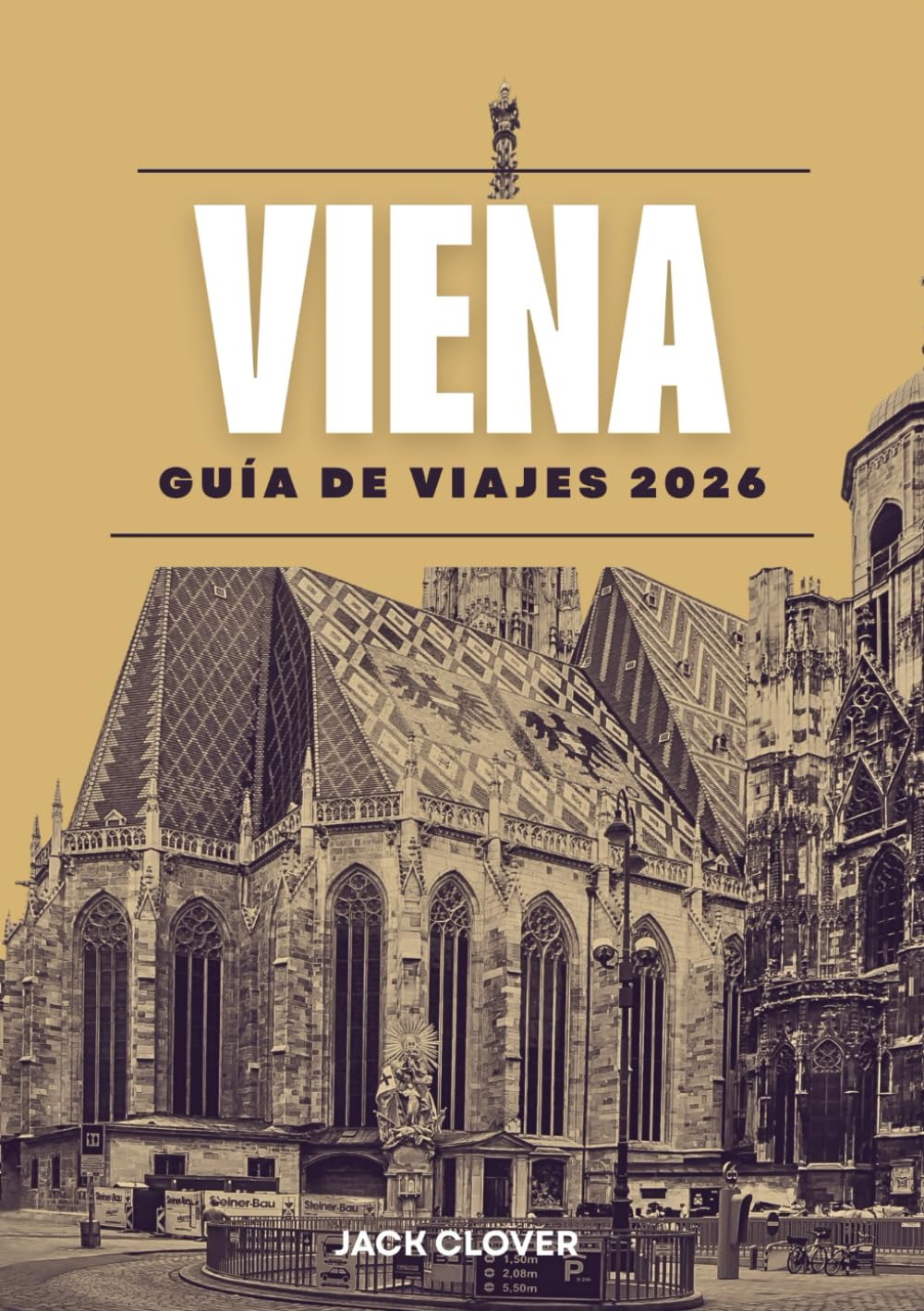 VIENA GUÍA DE VIAJE 2026: Todo lo que necesitas para un viaje a Viena fácil e inolvidable