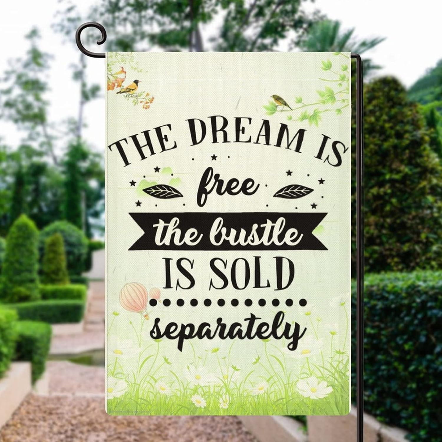 Garden Flag, The Dream Is Free But The Hustle Is Sold Separately Vertical Double Sided Rustic Farmland Burlap Yard Lawn Outdoor Decor 28x40 Inch