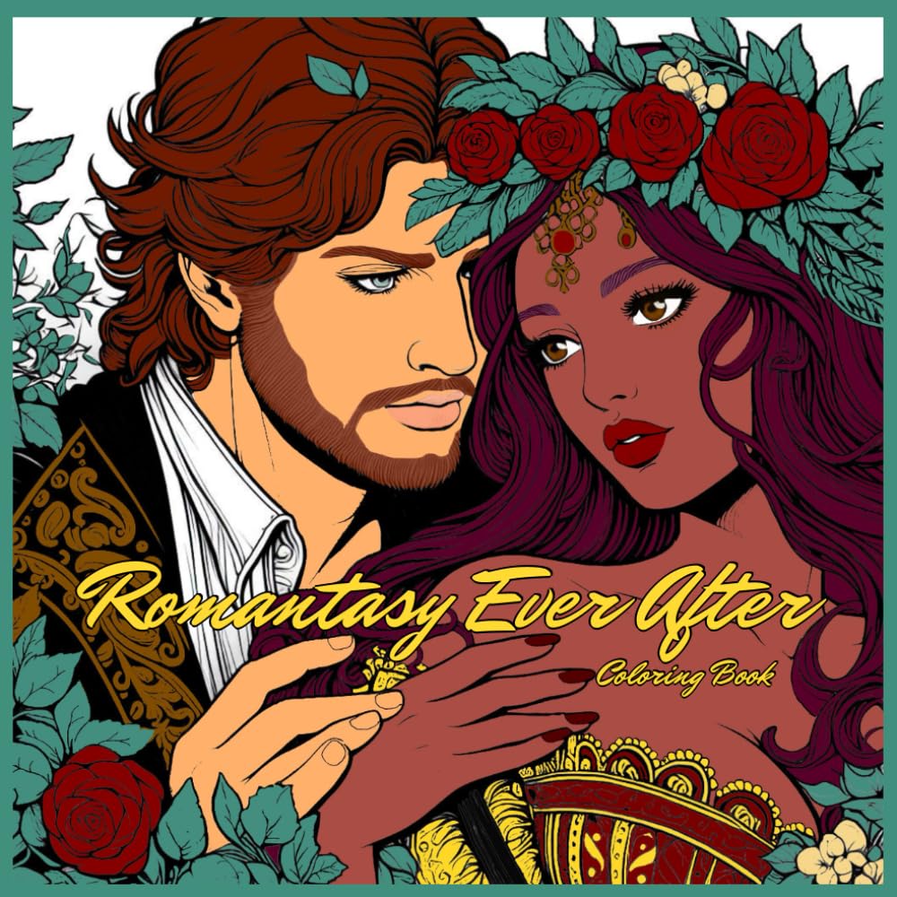 Romantasy Ever After: Coloring Book for Adults and Teens: A Romance Fantasy by A Cozy Bundle Publishing
