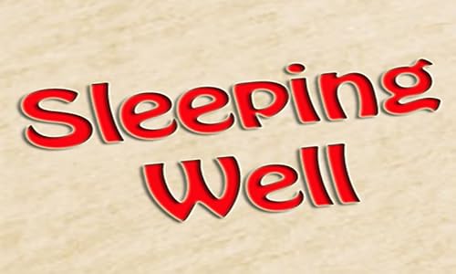 Sleeping Well