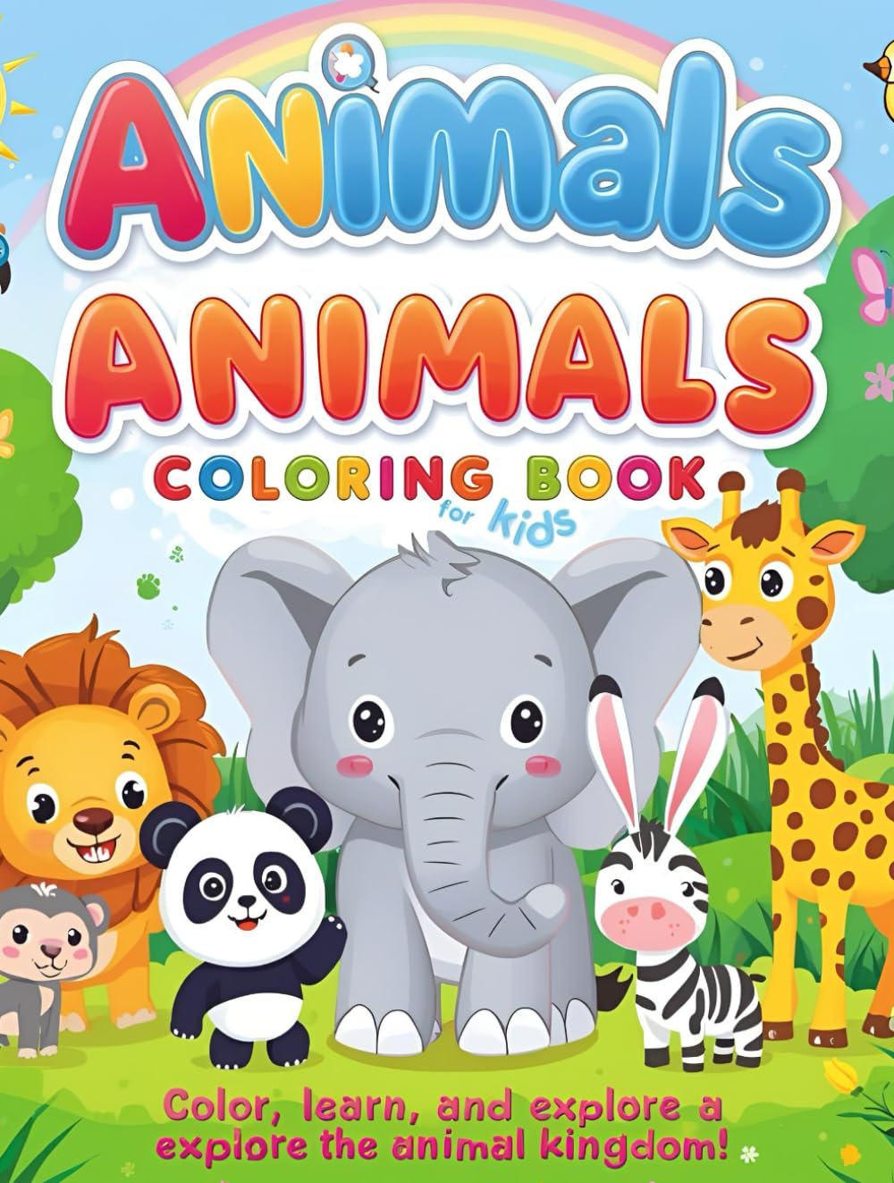 Animals Colouring Book for Kids.: Colour, Learn, and Explore The Animal Kingdom!