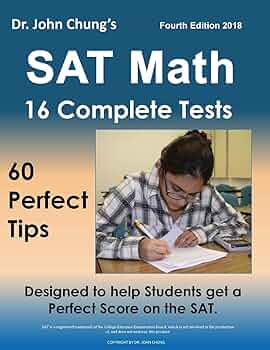 語学・辞書・学習参考書 S.A.T. SPECIFIC ADJUSTING TECHNIQUE Dr. John Chung's SAT Math Fourth Edition: 60 Perfect Tips