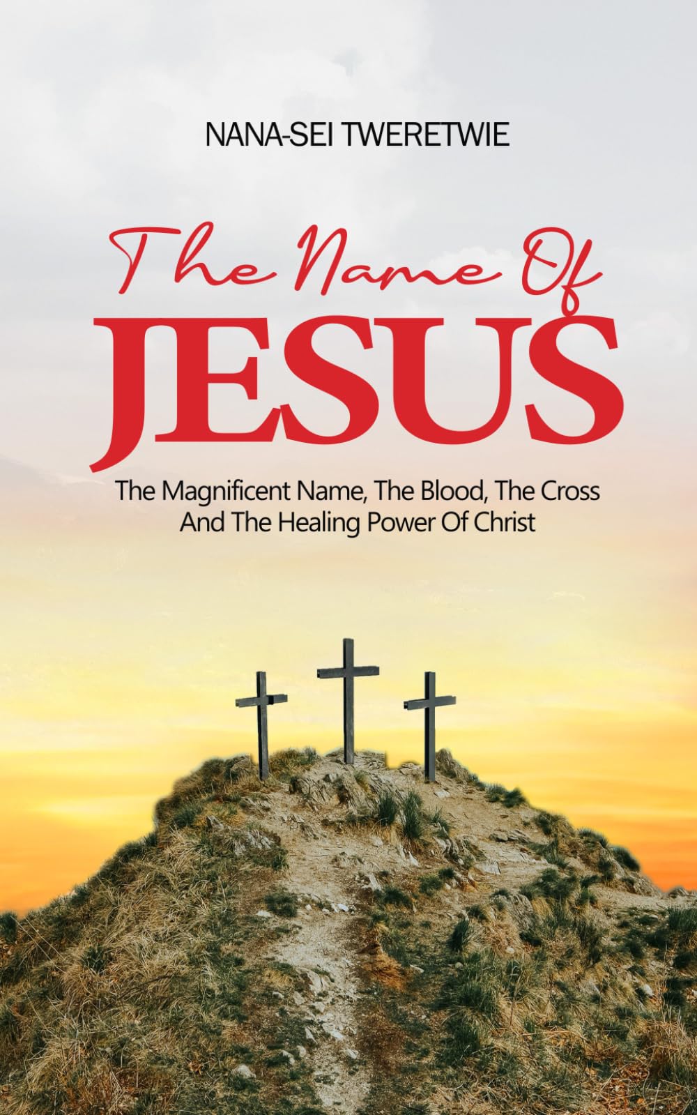 THE NAME OF JESUS