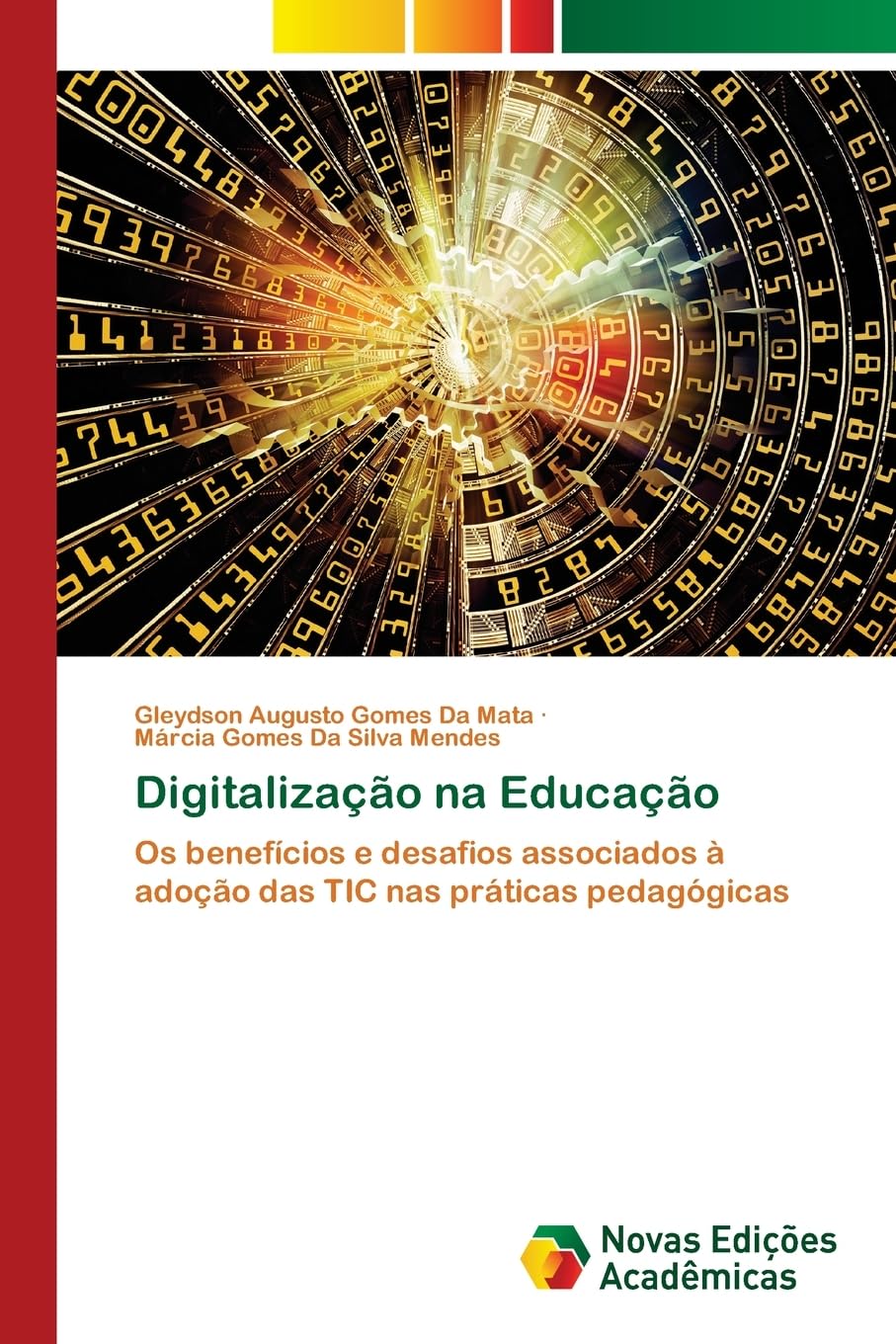 Digitalização na Educação: Os benefícios e desafios associados à adoção das TIC nas práticas pedagógicas