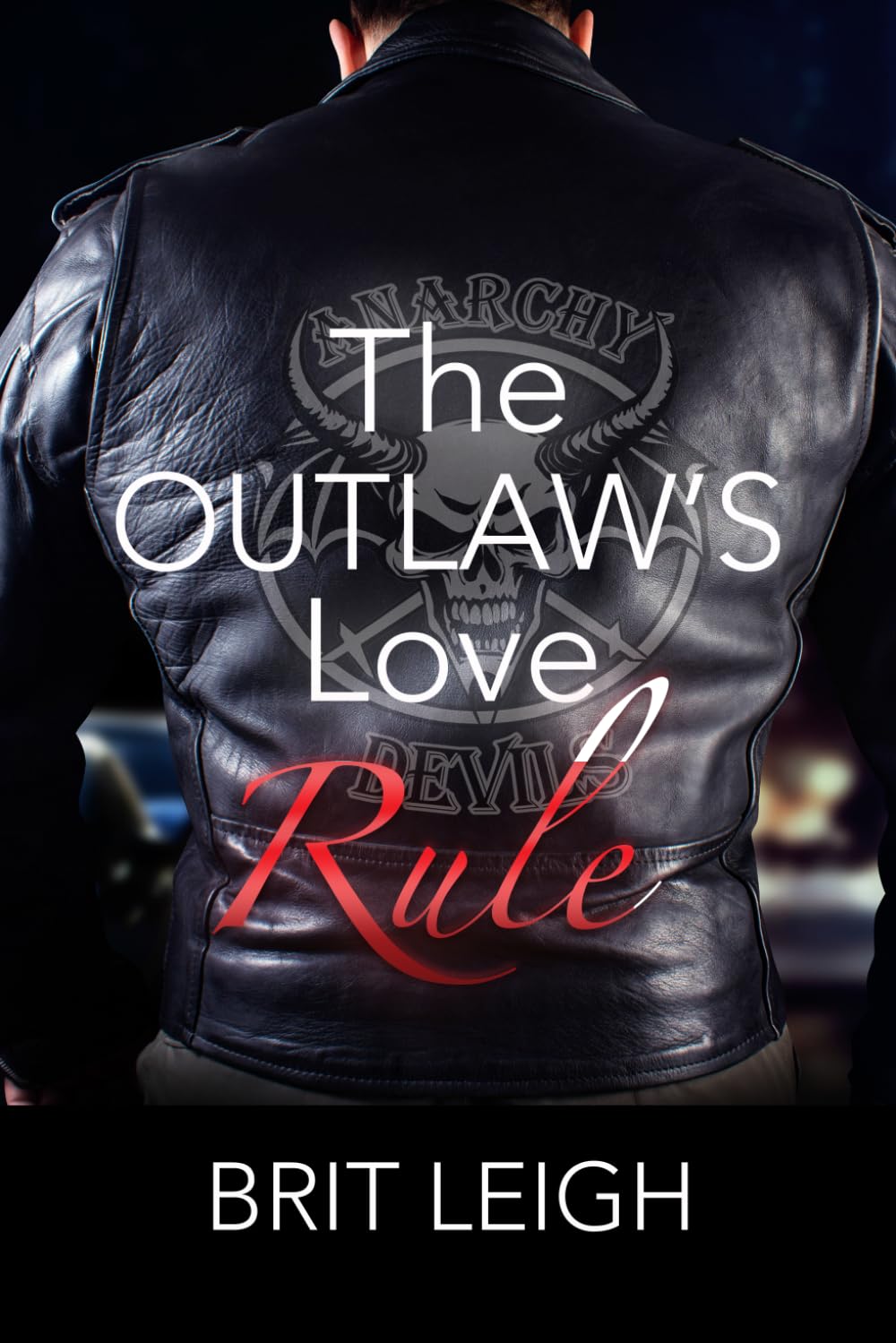 The Outlaw's Love Rule (The Underworld Love Guide Series)