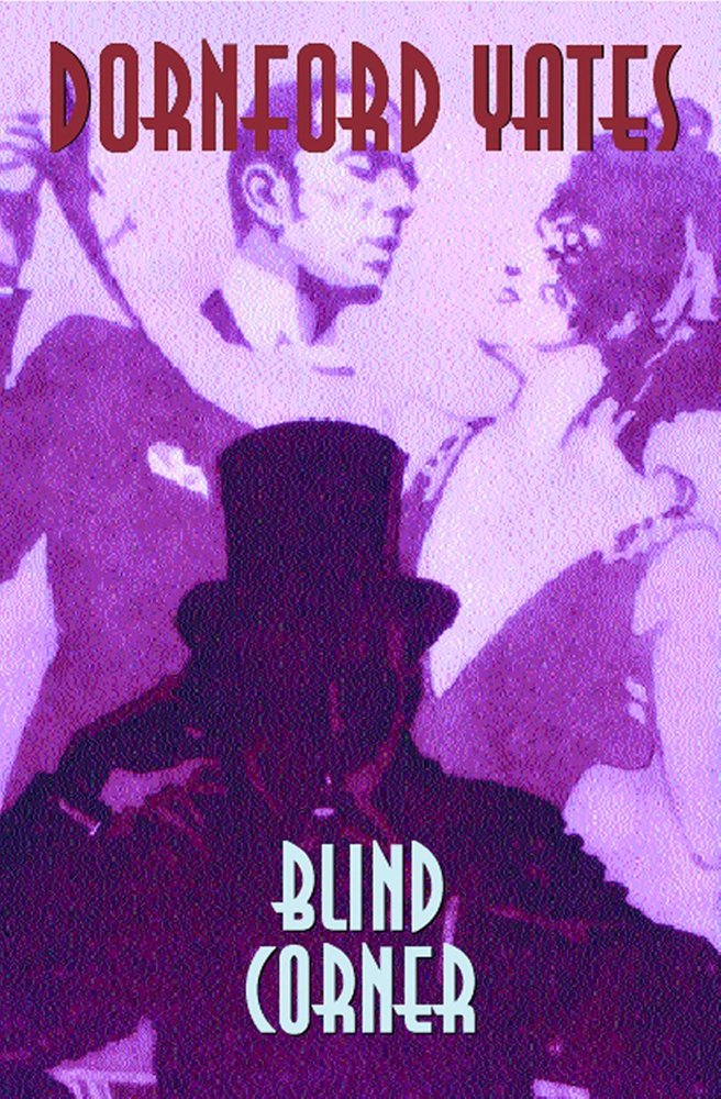 Blind Corner (Richard Chandos)-Dornford Yates