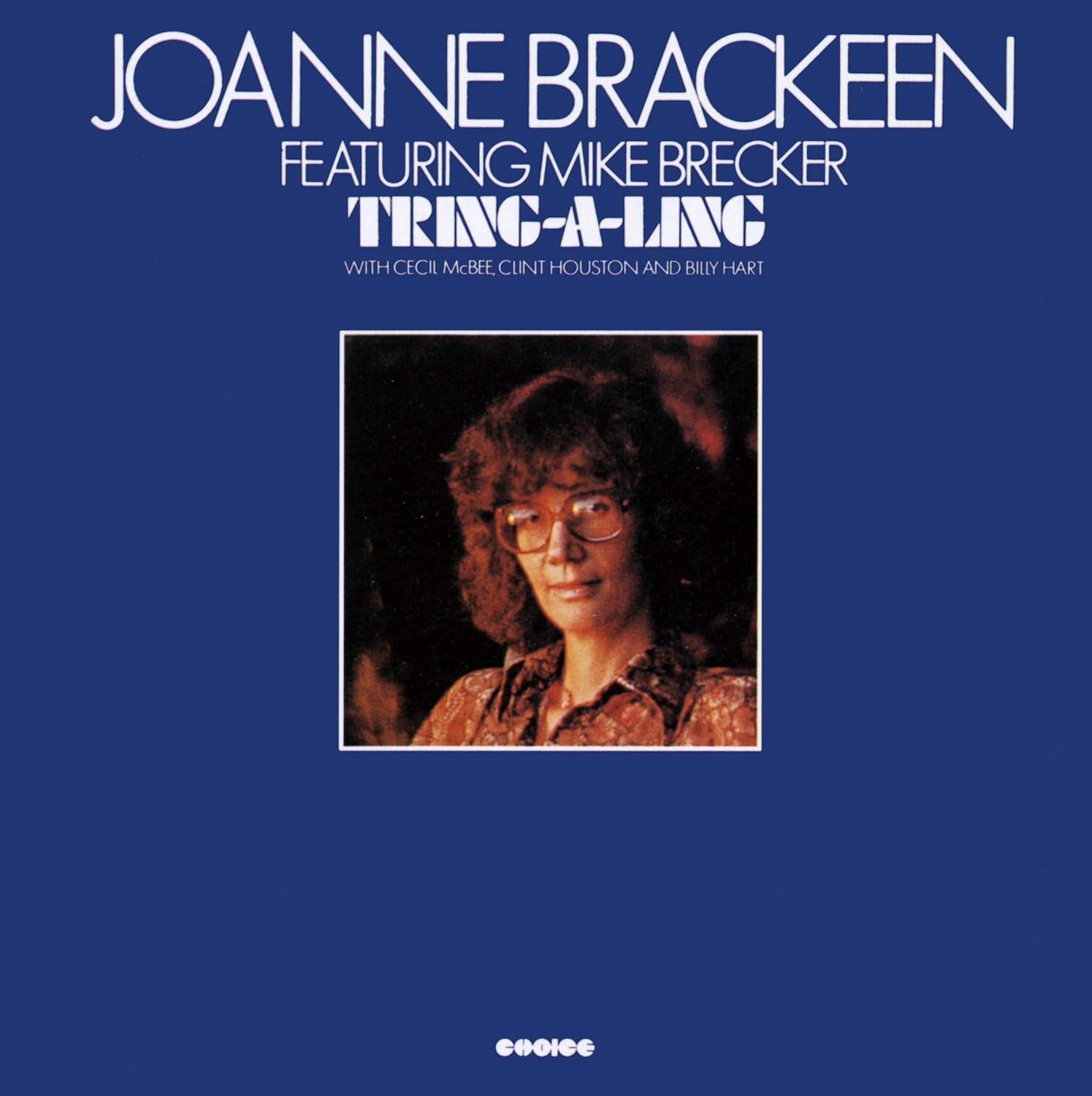 MIKE BRECKER MICHAEL BRECKER JOANNE BRACKEEN - Tring-A-Ling - CD