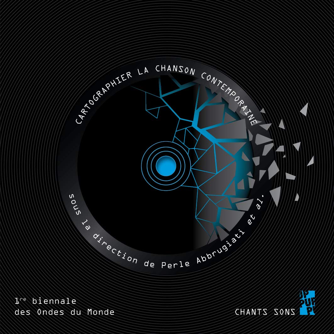 Livre de musicologie : Première Biennale des Ondes du Monde et chanson