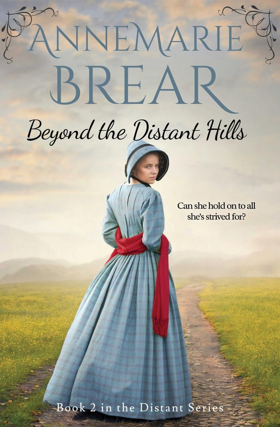 Beyond the Distant Hills: 2 (The Distant Series)