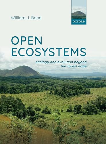 OPEN ECOSYSTEMS C: ecology and evolution beyond the forest edge