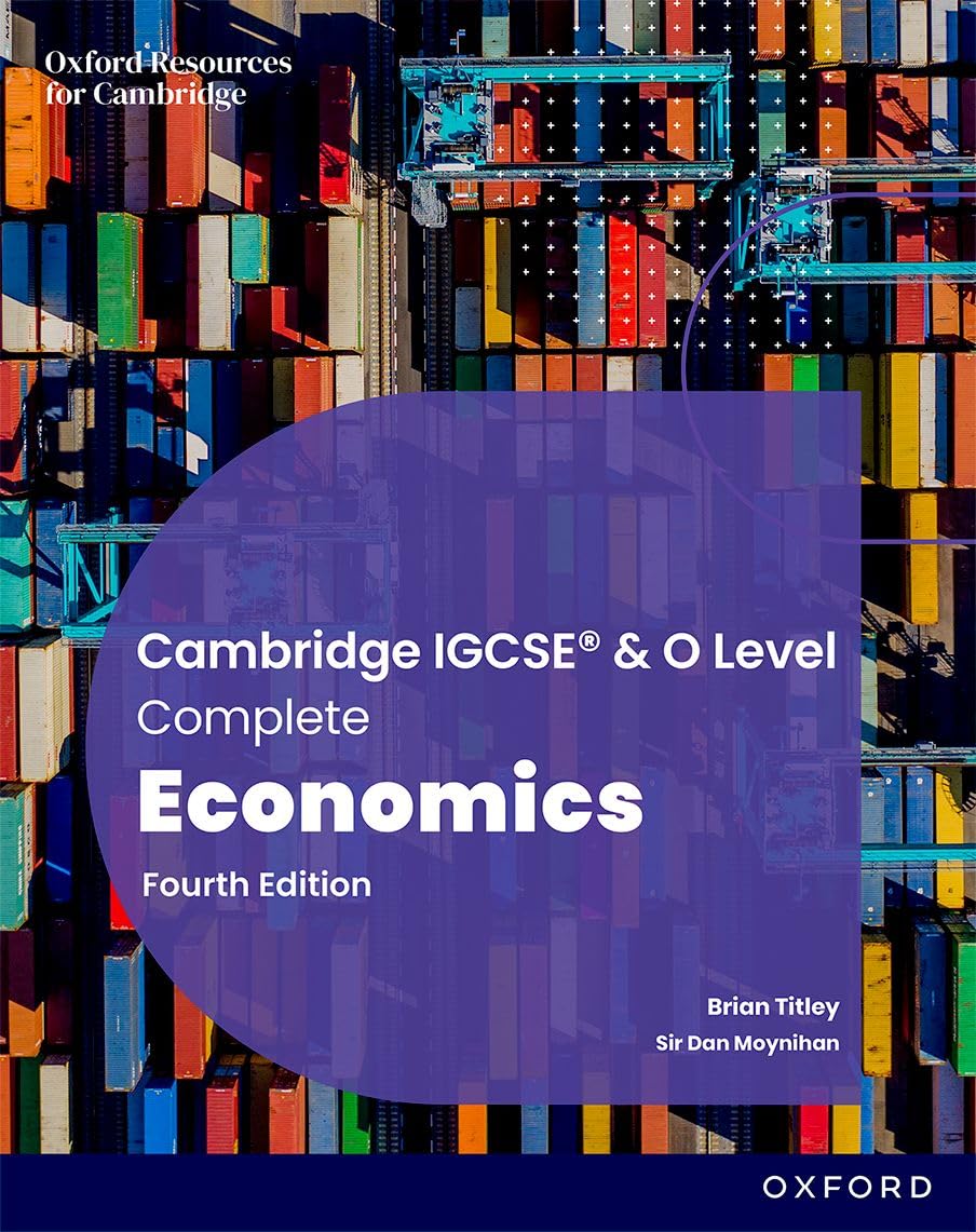 Student Book (Complete Economics for Cambridge IGCSE and O Level)