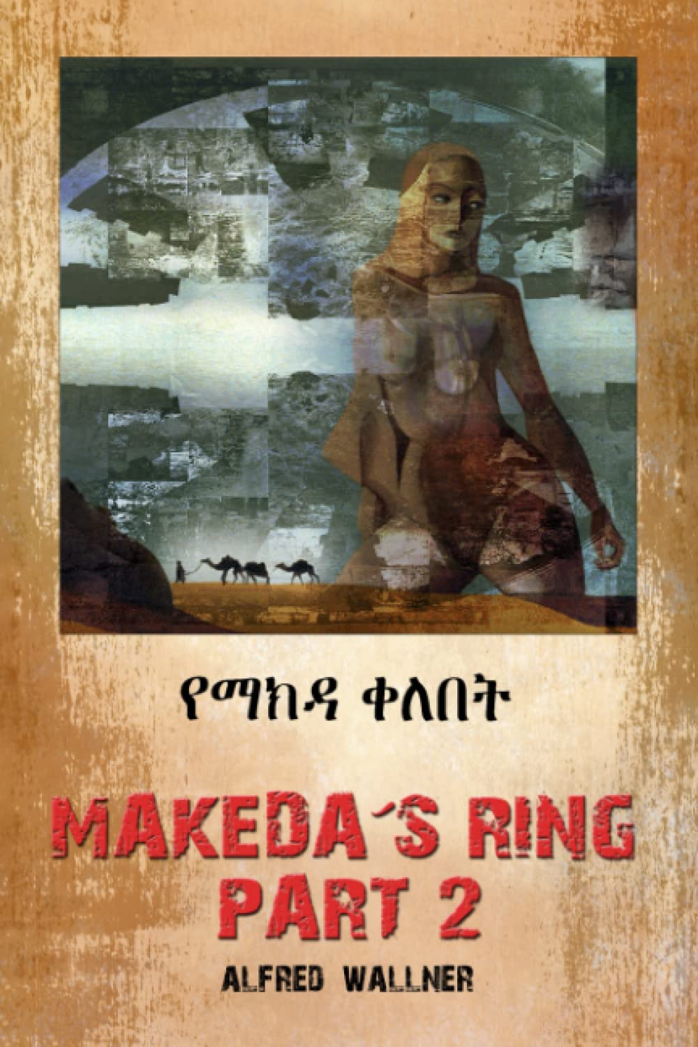 Makeda´s Ring - Part 2