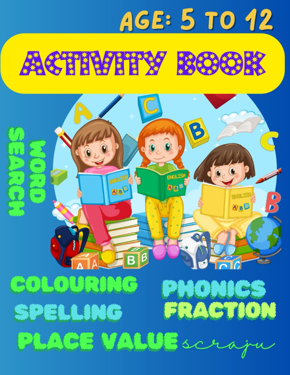 Activity Book: Early Reading, number work, wordsearch, spelling and colouring
