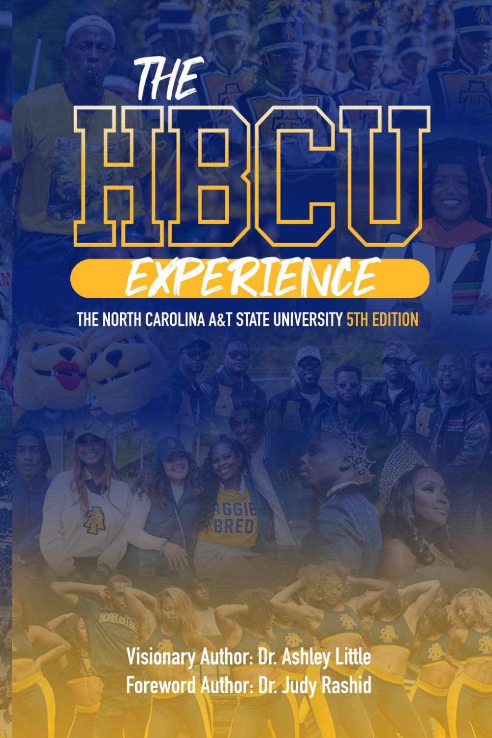 Amazon.com: The HBCU Experience: The North Carolina A&T State ...