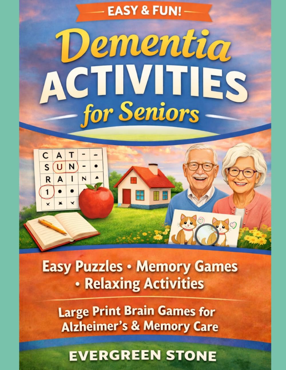 Dementia Activities for Seniors: Easy Brain Games, Memory Exercises & Simple Puzzles for Alzheimer's and Memory Care | Large Print Activity Book for Seniors