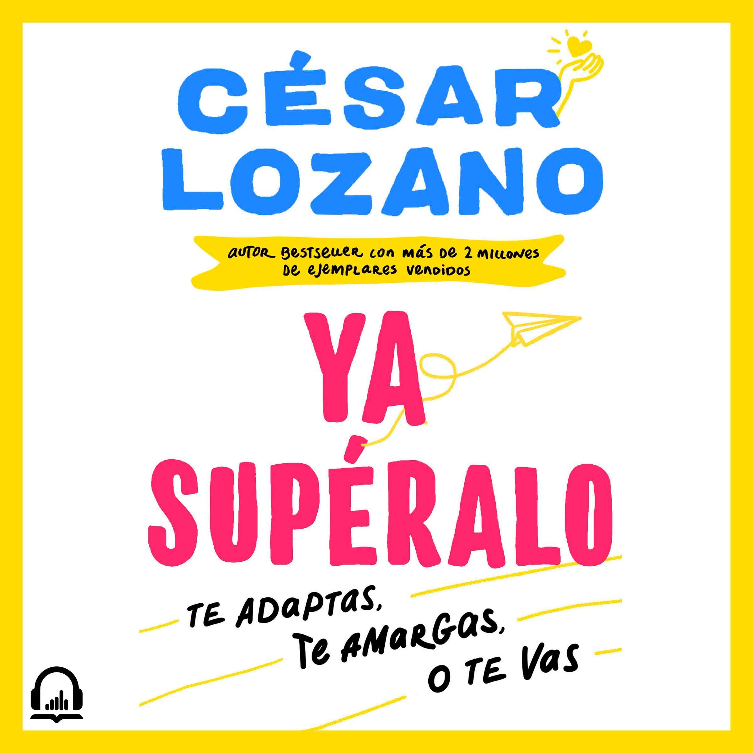 Cover art for ¡Ya supéralo! [Get Over It!]