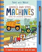 Wheels and Steel - Machines (Paint with Water)