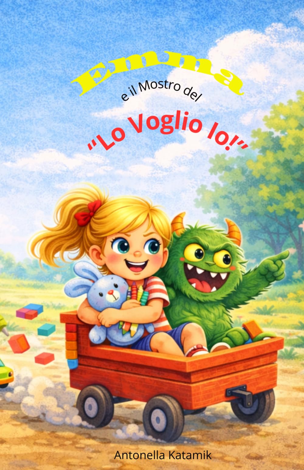 Emma e il Mostro del "Lo Voglio Io"! (Il Giardino Delle Storie)