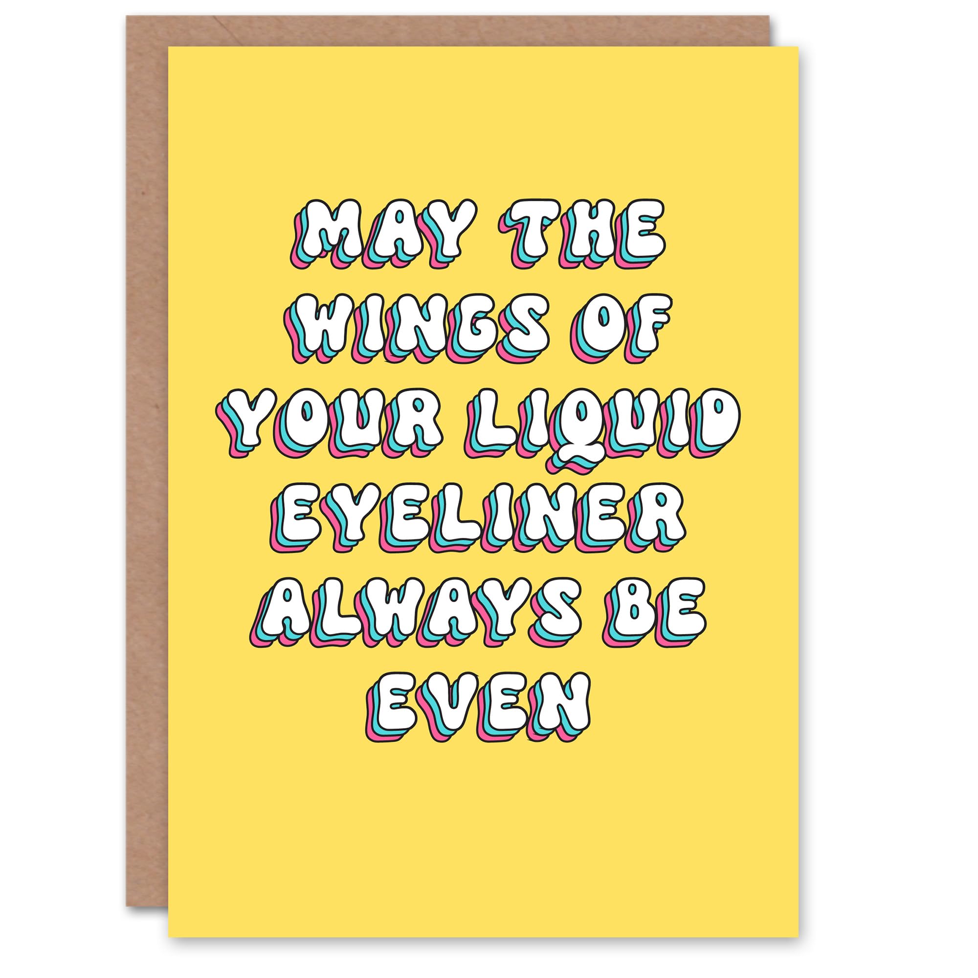 Artery8 Birthday Card Even Eyeliner Wings Wish Fun Funny Humour Joke For Her Gran Sister Niece Daughter Wife Woman Greeting Card