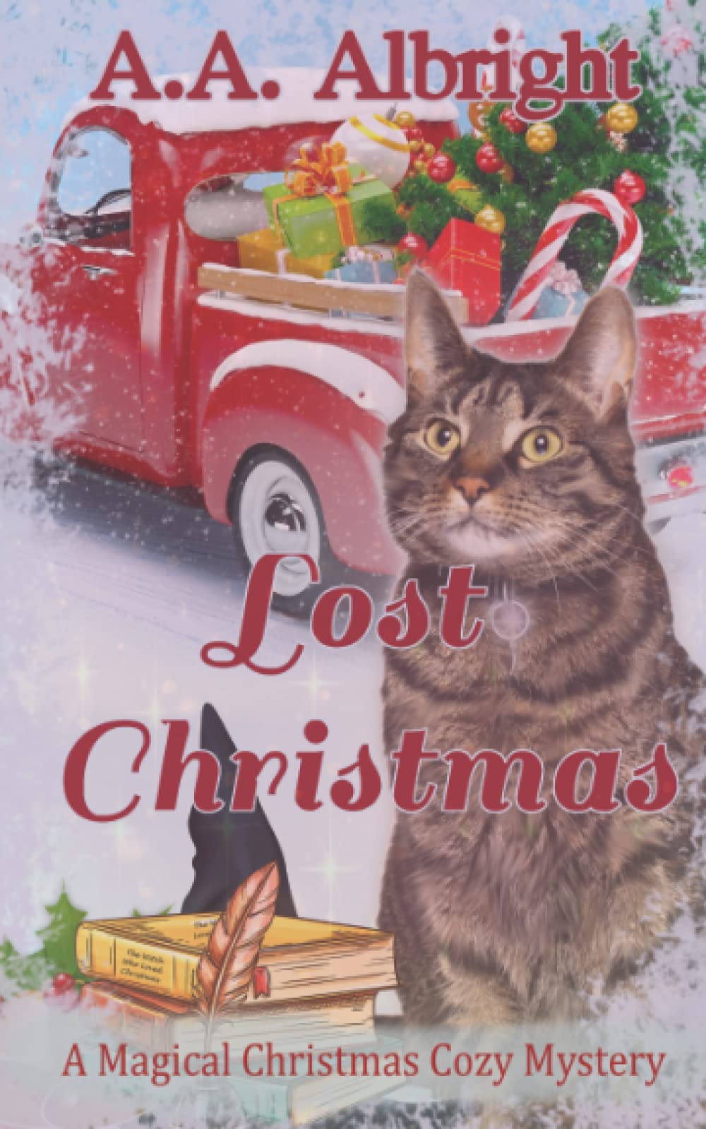 Lost Christmas (A Magical Christmas Cozy Mystery)