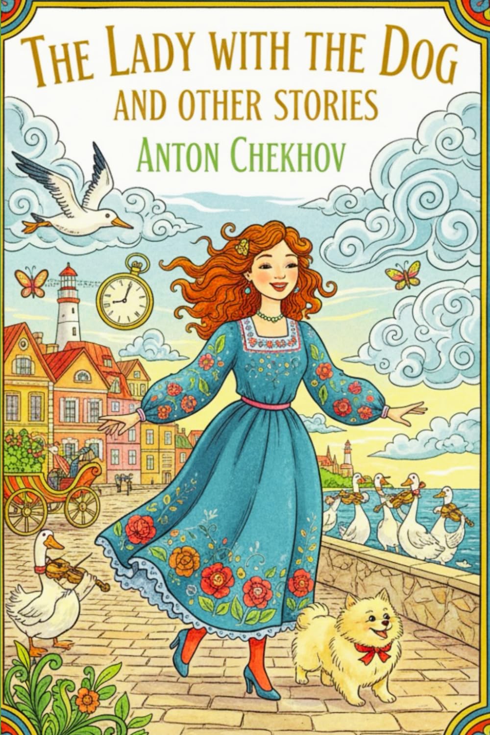 The Lady With The Dog and Other Stories
