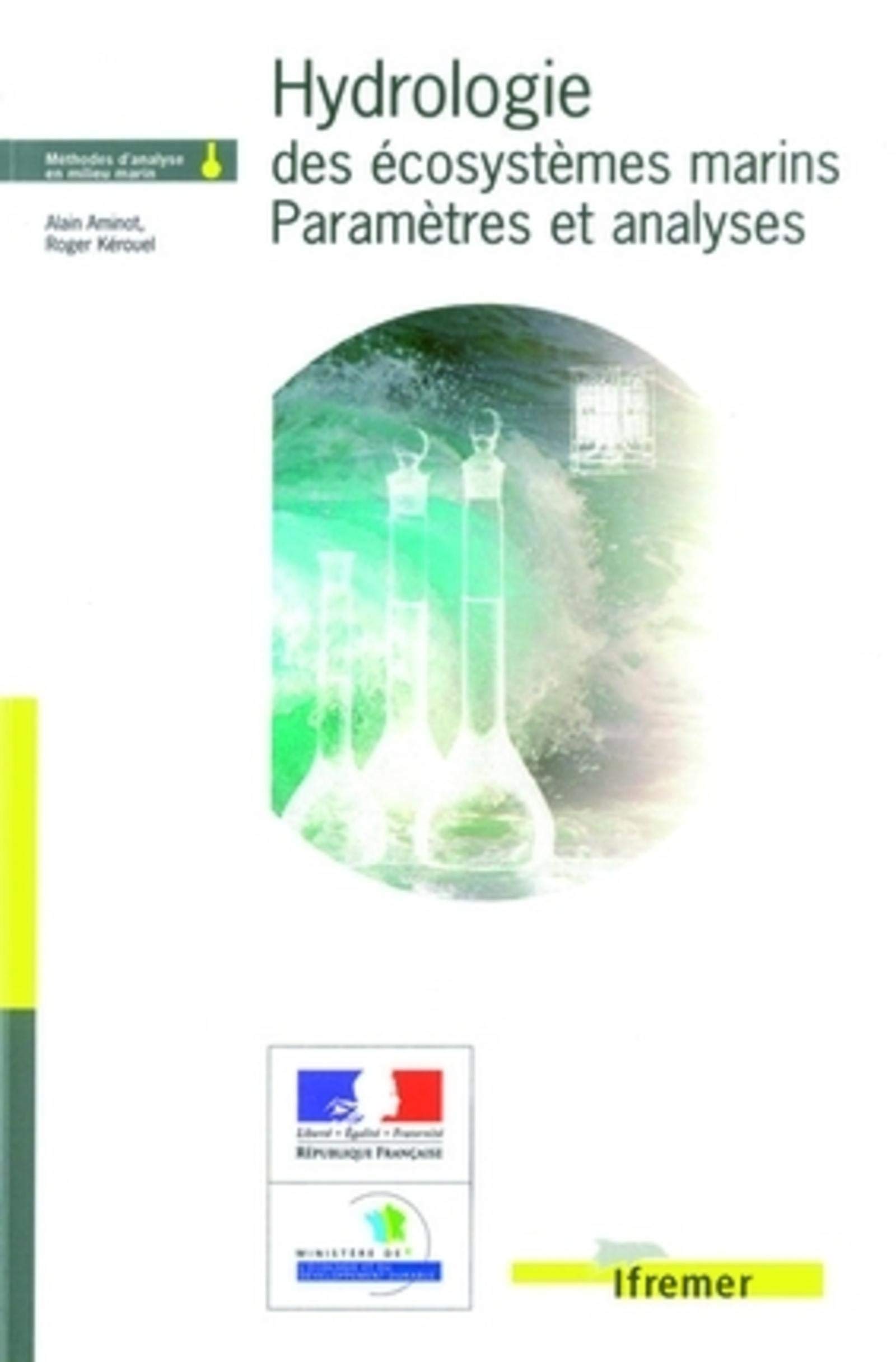 Hydrologie des écosystèmes marins : paramètres et analyses Paperback – December 1, 2004
