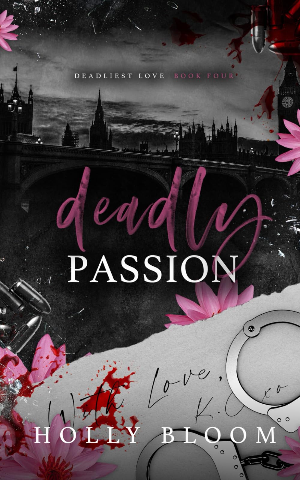 Deadly Passion (Deadliest Love)