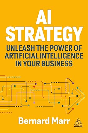 AI Strategy: Unleash the Power of Artificial Intelligence in Your Business-finelybook