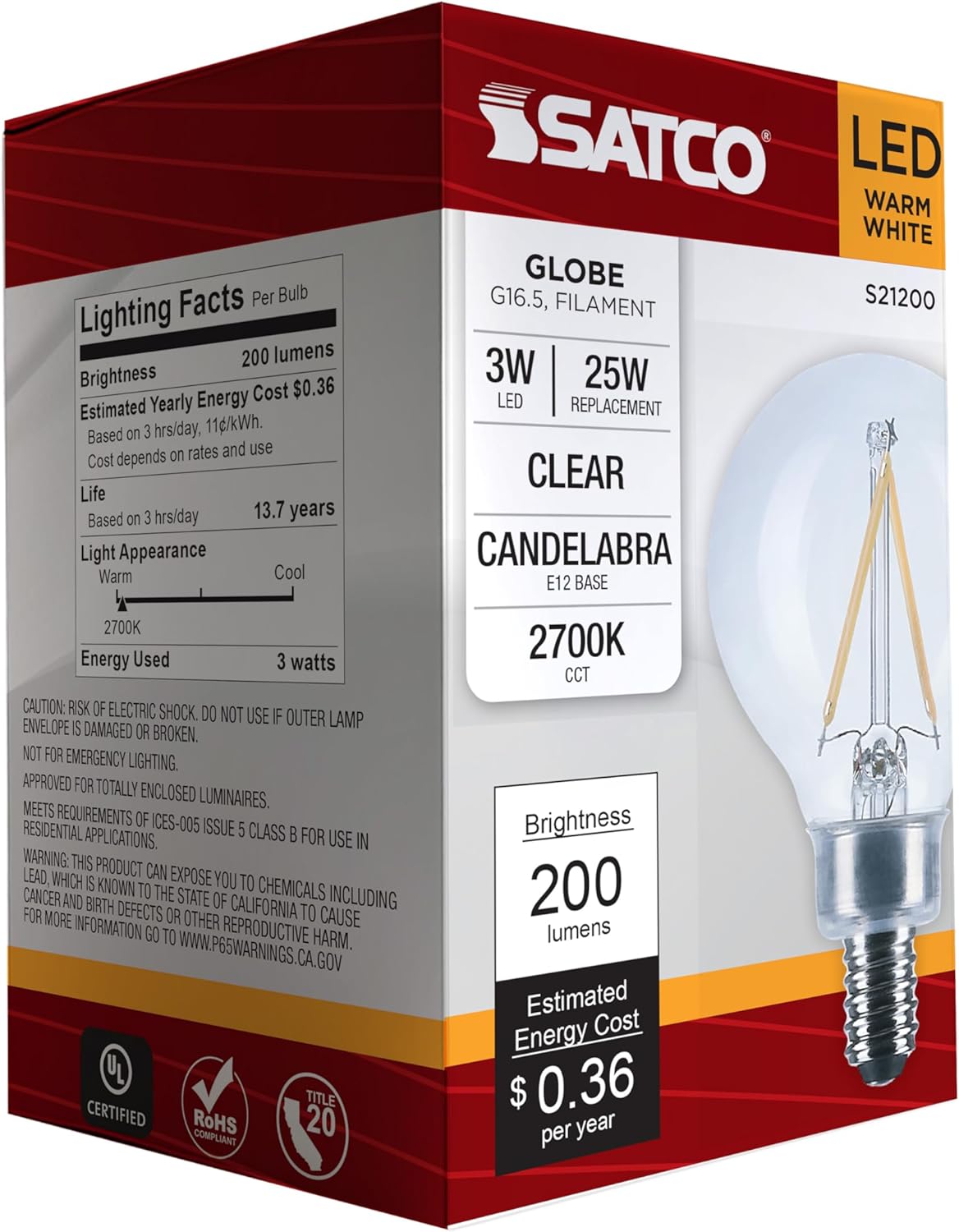 Satco S21200 3W G16.5 LED Filament Lamp, Clear, Candelabra Base, 2700K Warm White, 200 Lumens, 120V, 25W Incandescent Equivalent, Wet Location, 90 CRI, Dimmable, cULus (24 Pack)