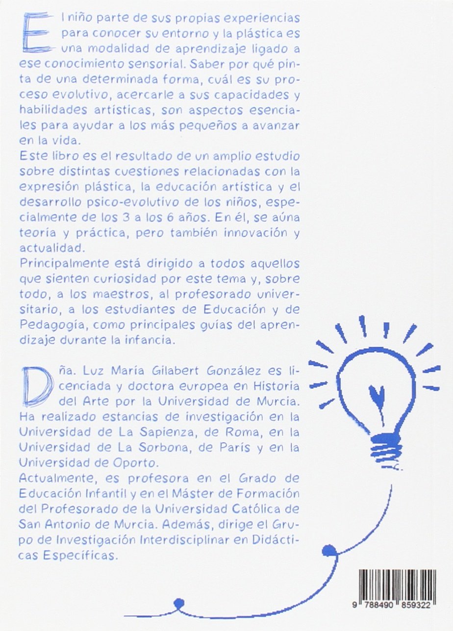 La educación artística y la expresión plástica infantil : qué y cómo enseñar