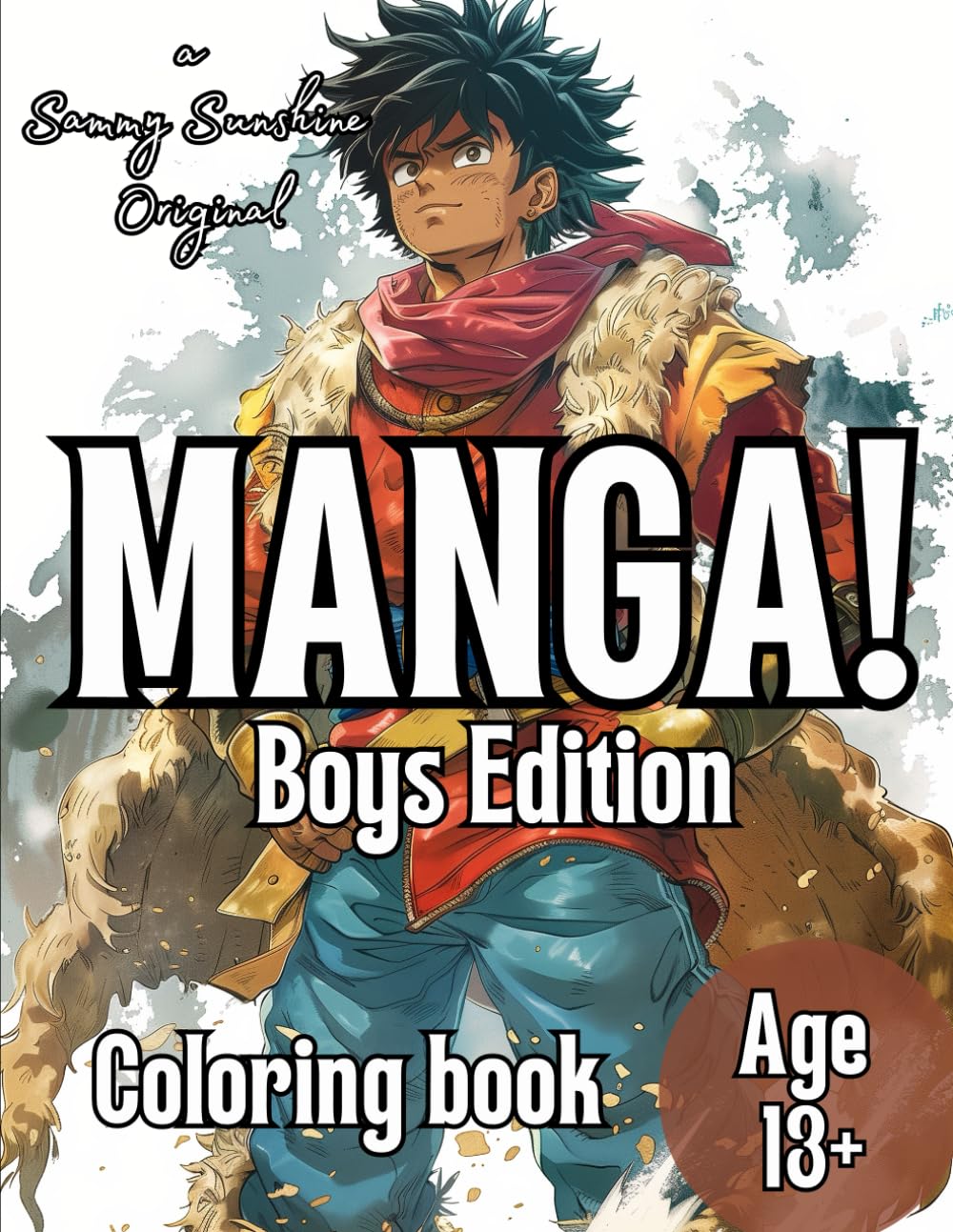 MANGA! Coloring book for boys: Color in strong and handsome anime men