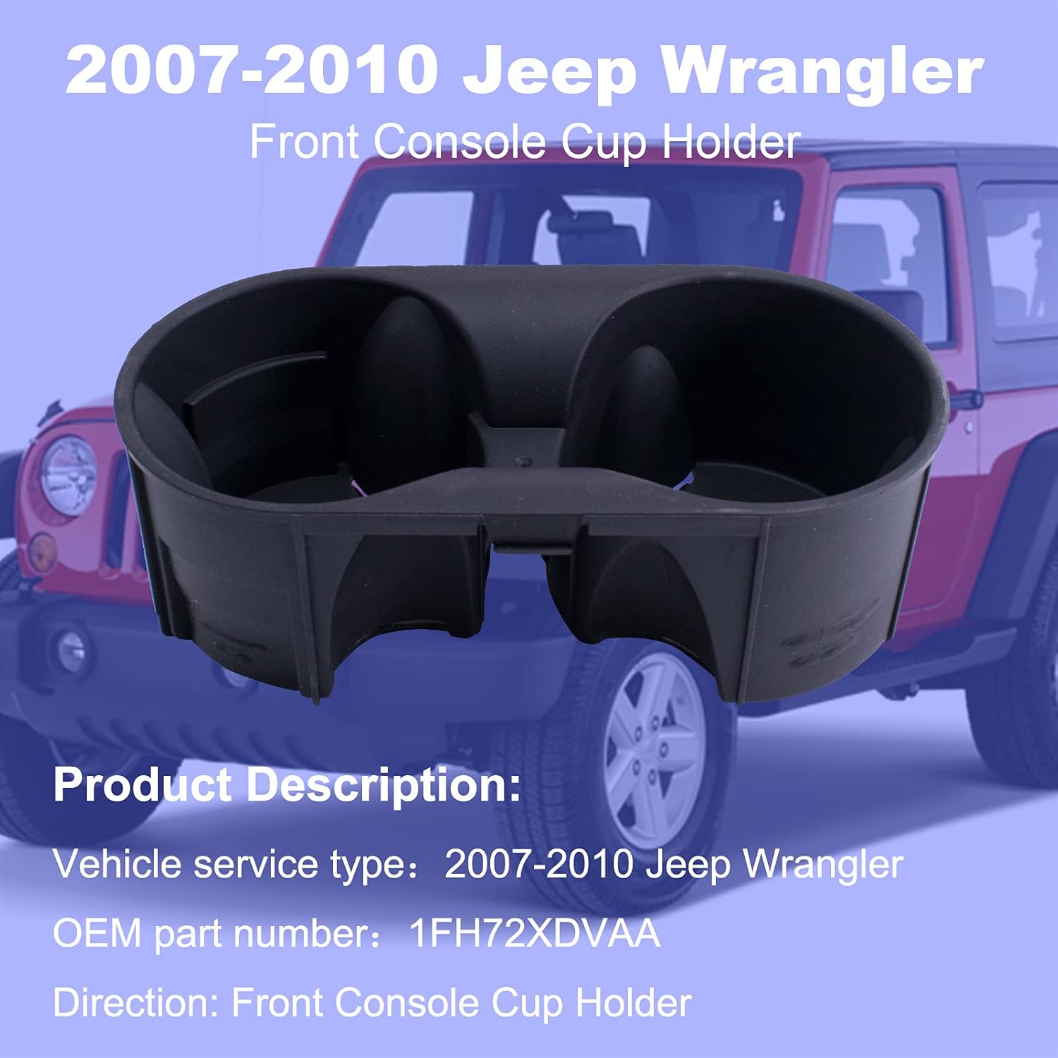 NHILES Front Console Cup Holder Compatible with 2007-2010 Jeep Wrangler Replacement Number 1FH72XDVAA Black