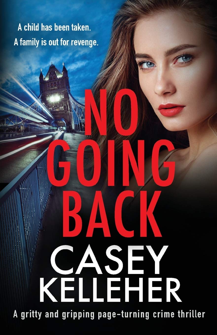 No Going Back: A gritty and gripping page-turning crime thriller (The Griffin Estate series Book 3)
