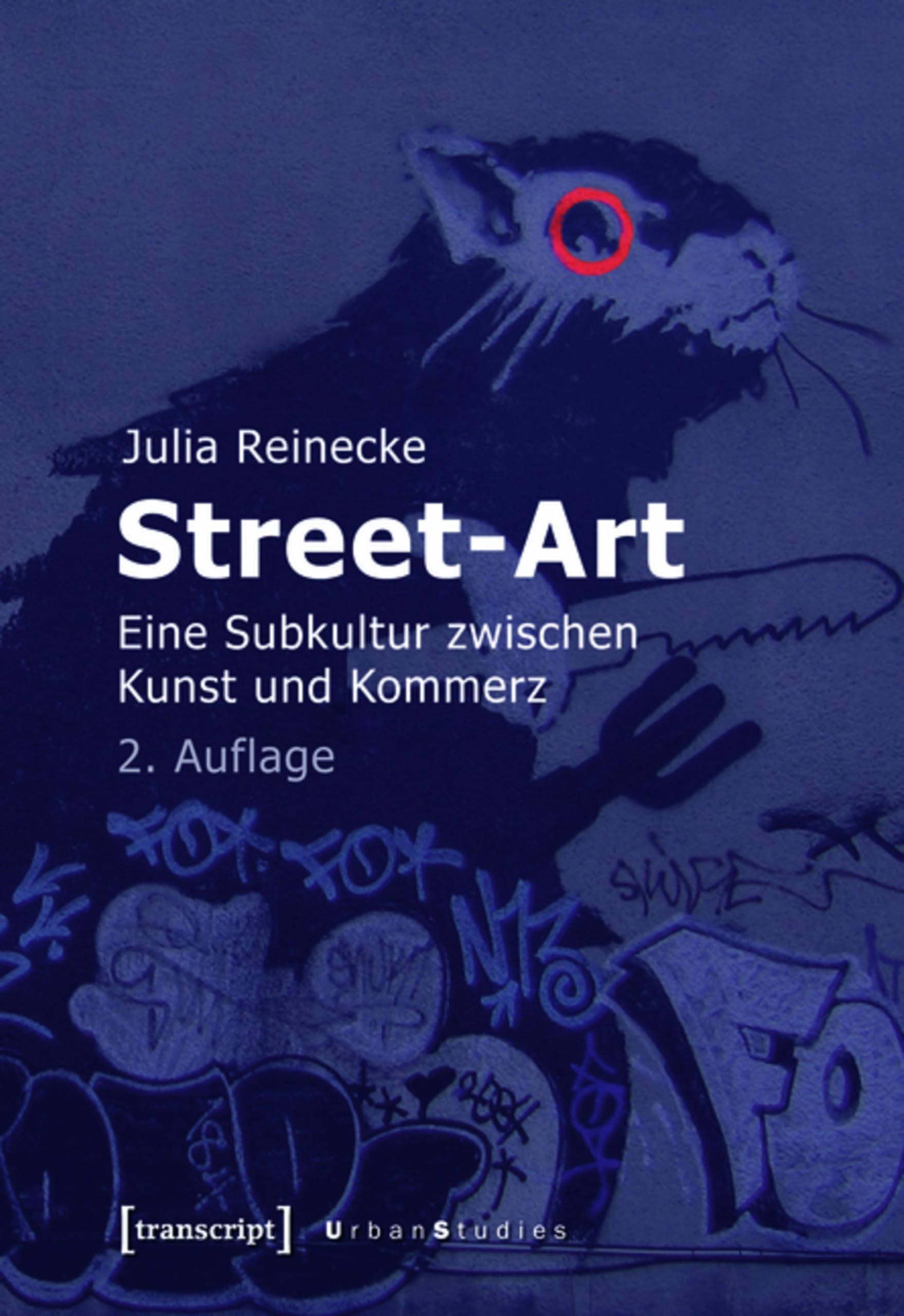 Street-Art entre art et commerce livre allemand urbanisme sociologie culture urbaine