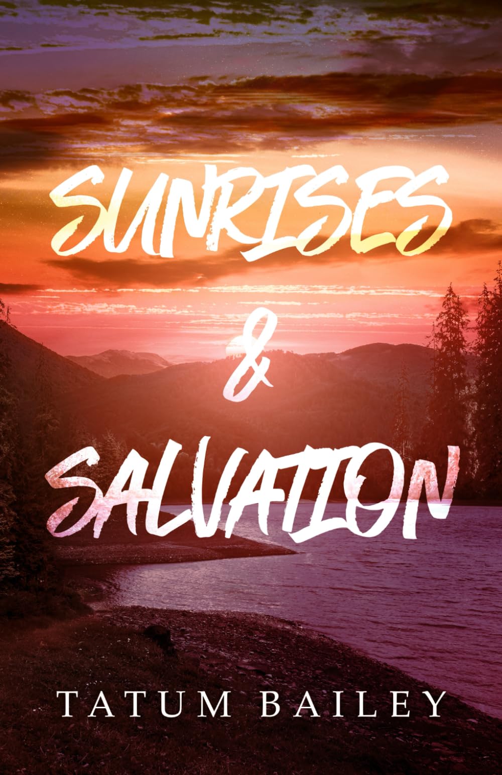 Sunrises & Salvation