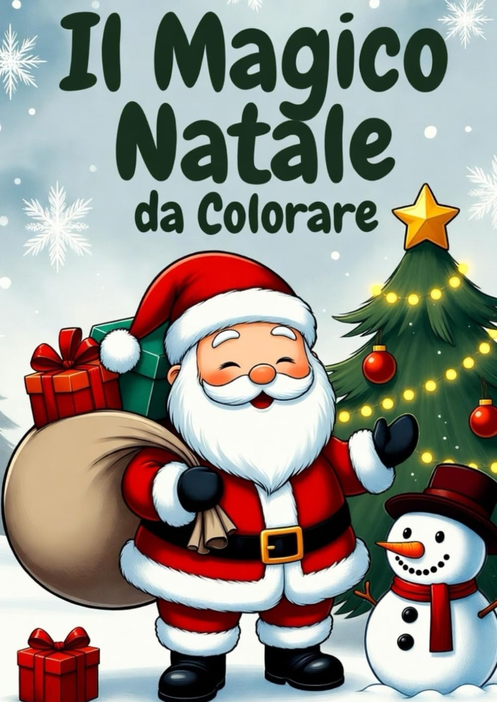 Magico Natale da colorare - Libro di Natale con piú di 60 disegni e illustrazioni per bambini: Libro da colorare di Natale per bambini