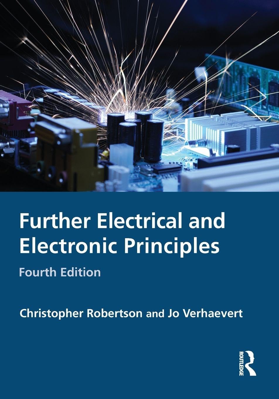 Further Electrical and Electronic Principles by Christopher R... - 9781032936390