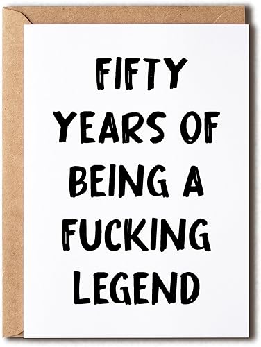 Fifty Years Of Being A Fucking Legend - Tarjeta de cumpleaños 50 - Tarjeta de aniversario traviesa - Tarjeta de felicitación para ella él
